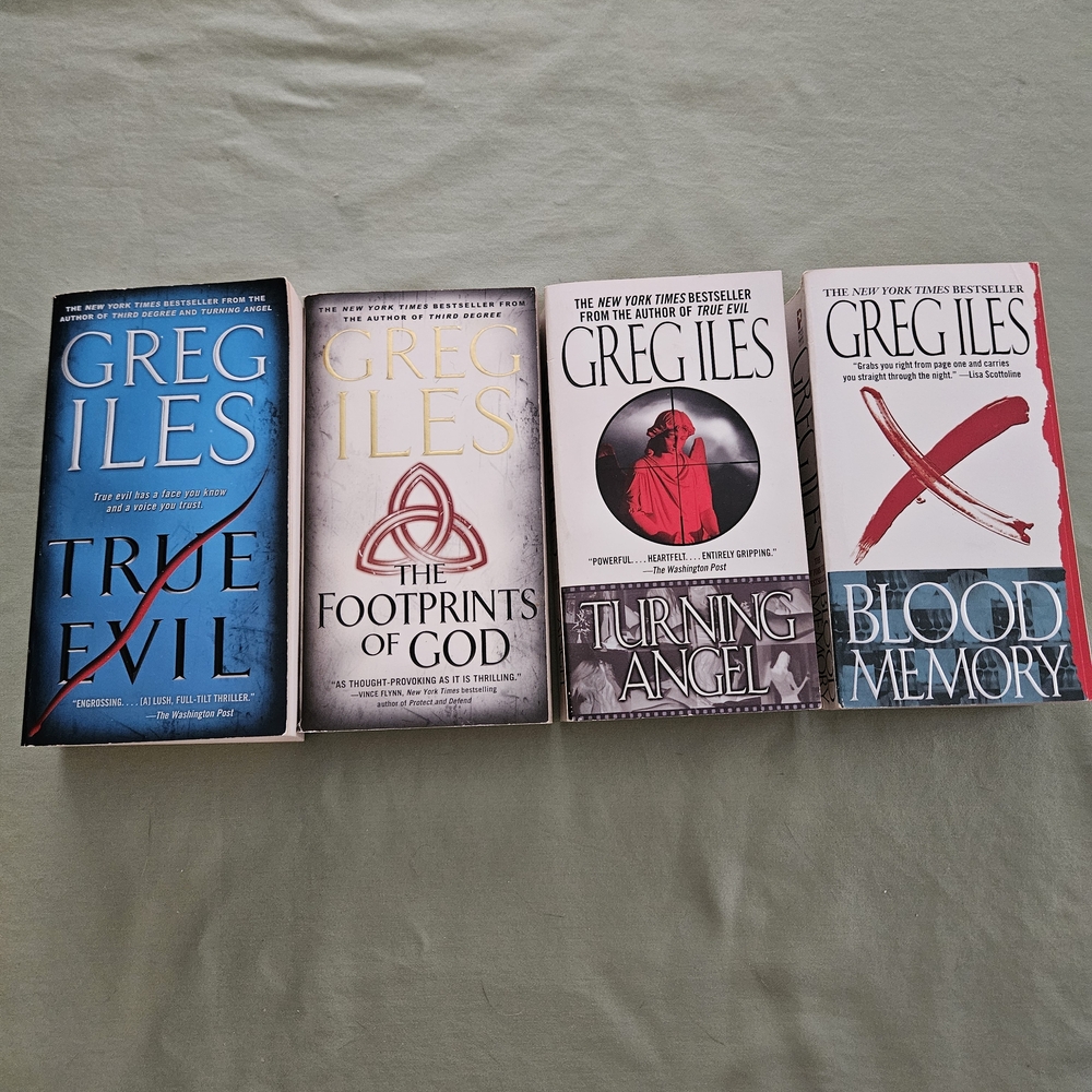 True Evil, The Footprints of God, Turning Angel & Blood Memory by Greg Iles